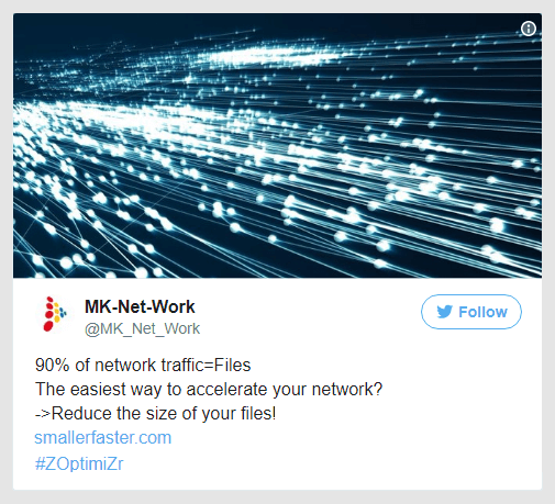 The easiest way to accelerate your network? Reduce the size of your files!